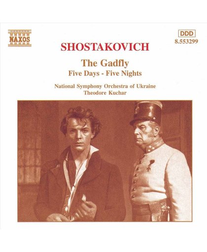 Shostakovich: The Gadfly, Five Days-Five Nights / Kuchar