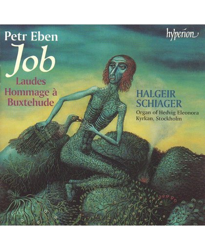 Eben: Organ Music Vol 1 - Job, Laudes etc / Halgeir Schiager