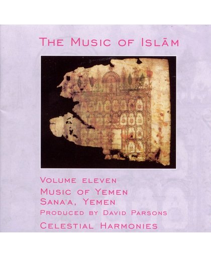 The Music Of Islam Vol. 11: Music Of Yemen