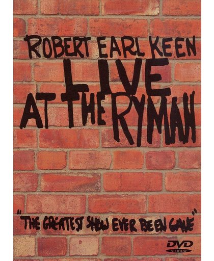 Robert Earl Keen - Live At The Ryman