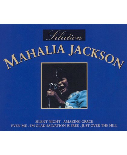 Selection of Mahalia Jackson