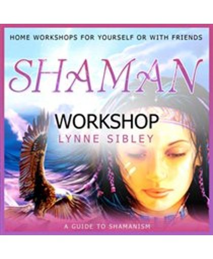 Shaman Workshop
