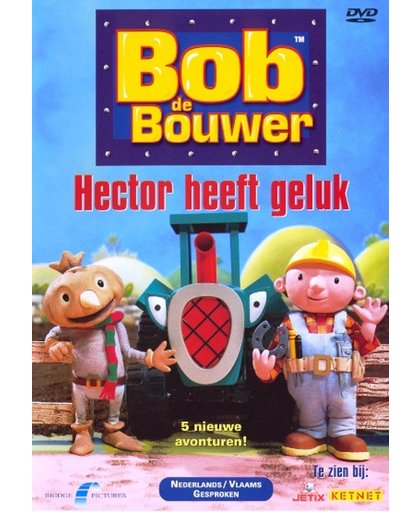 Bob De Bouwer - Hector Heeft Geluk