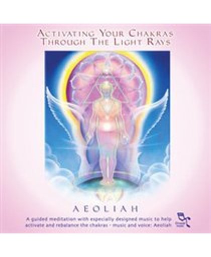 Activating Your Chakras