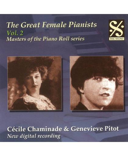 Great Female Pianists, Vol 2: Cecile Chaminade & Genevieve Pitot