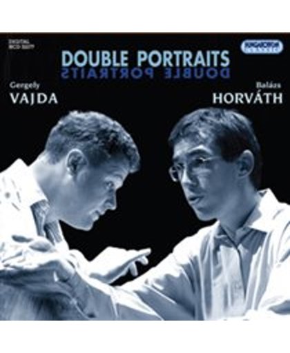 Double Portraits: Vajda & Horvath
