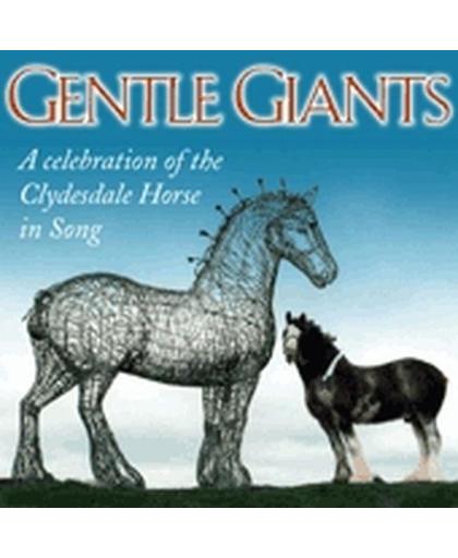 Gentle Giants. Celebration Of Clyde