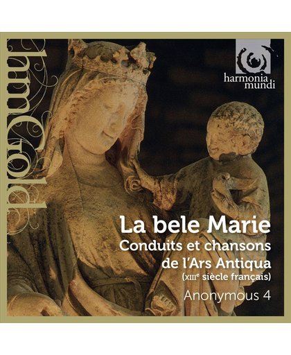 La Bele Marie Songs To The Virgin