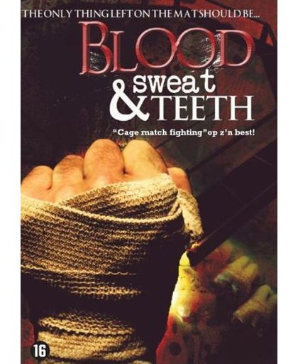 Blood, Sweat & Teeth