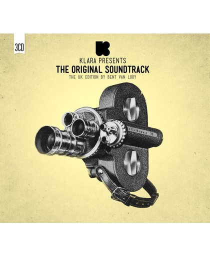 Klara presents: The Original Soundtrack Part 4 – The UK Edition by Bent Van Looy