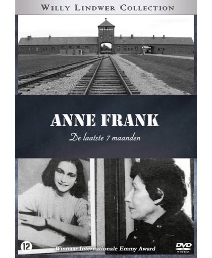 De Laatste Zeven Maanden Van Anne Frank