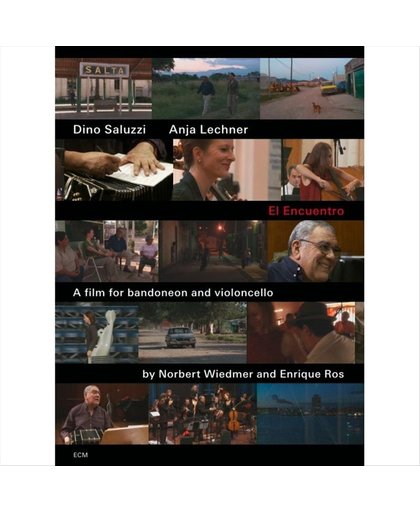 Saluzzi, Dino / Lecher, Anja - El Encuentro - A Film For Bandoneon