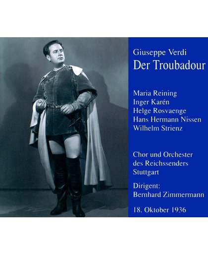 Verdi: Der Troubadour / Zimmermann, Reining, Karen, et al