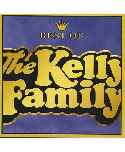 The Best of the Kelly Family, Vol. 1