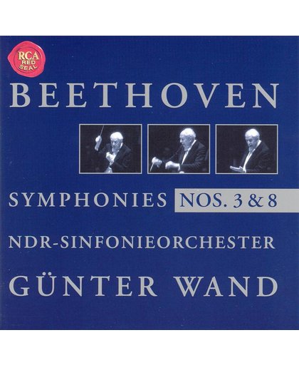 G¿nter Wand Edition - Beethoven: Symphonies nos 3 & 8 / North German RSO