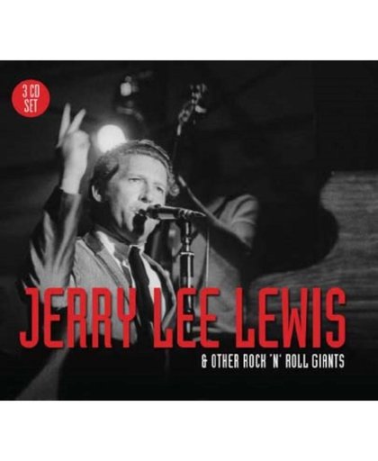 Jerry Lee Lewis & Other Rock 'n' Roll Giants