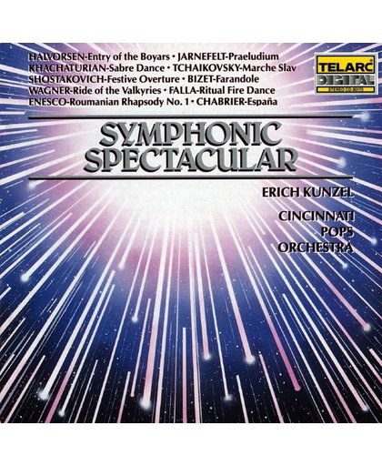Symphonic Spectacular / Kunzel, Cincinnati Pops Orchestra