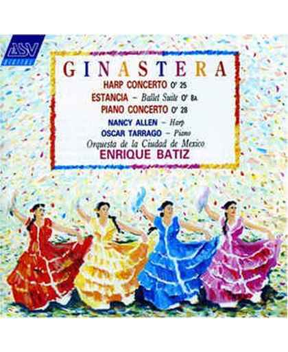 Ginastera: Harp Concerto; Estancia; Piano Concerto No. 1