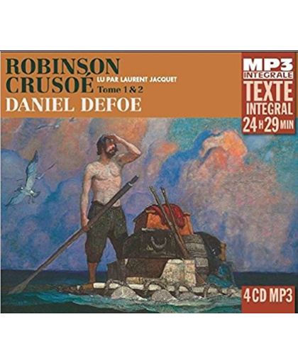 Robinson Crusoe, Tome 1 & 2 (Integrale Mp3)