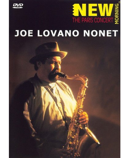 Joe Nonet Lovano: Paris Concert