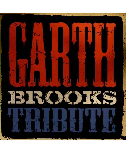 Garth Brooks Tribute