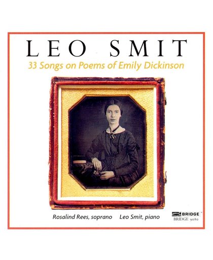 Smit: 33 Songs on Poems of Emily Dickinson / Rees, Smit