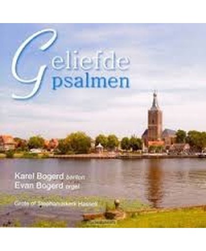 Geliefde Psalmen (Solist Karel Bogerd vanuit Hasselt)
