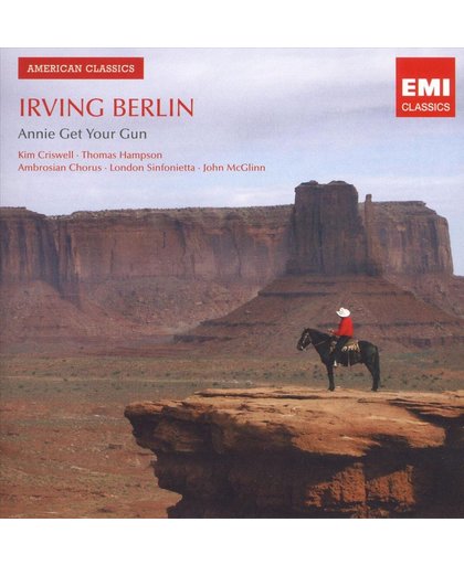 Irving Berlin: Annie Get Your Gun