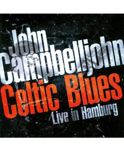 Celtic Blues - Live In Hamburg