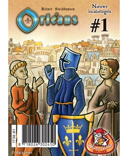Orléans: Locatietegels 1 (bakkerij, goudsmid, schuilplaats)