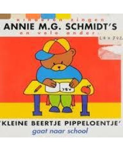 Various - Annie M.G. Schmidt'S - Pippeloentje - Op School