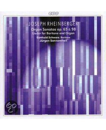 Joseph Rheinberger: Organ Sonatas & Songs