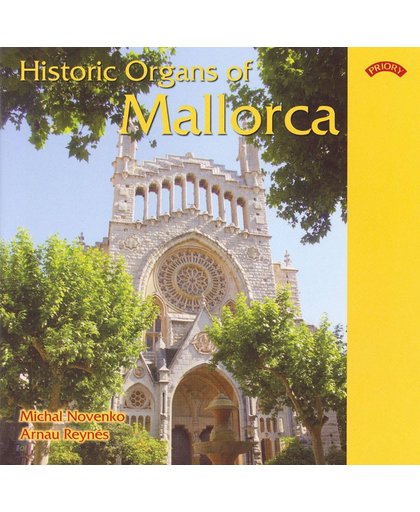 Historic Organs Of Mallorca