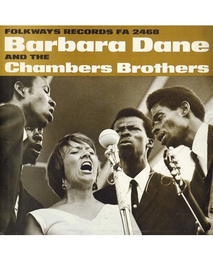 Barbara Dane And The Chamber Brothers