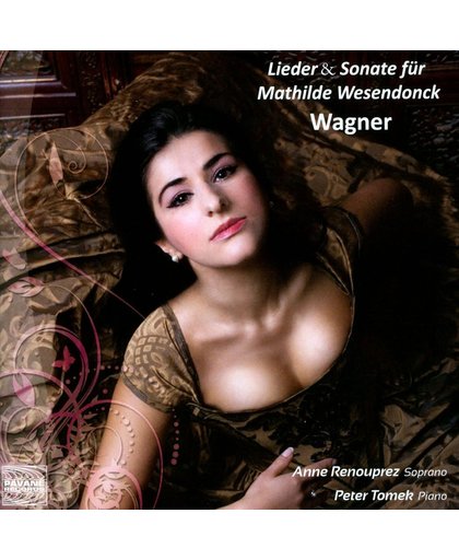Lieder & Sonate Fur Mathilde Wesend