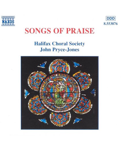 Songs of Praise / Pryce-Jones, Halifax Choral Society