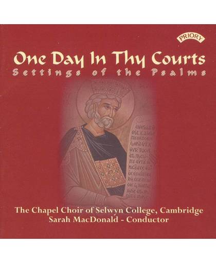 One Day In Thy Courts: Psalms Setti