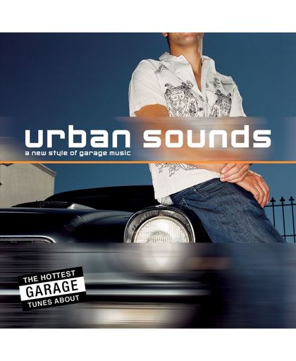 A Urban Sounds: New Style of Garage