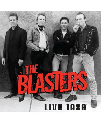 Blasters Live 1986