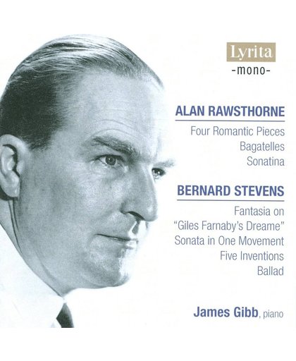 Rawsthorne, Stevens: Piano Works