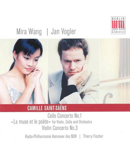 Saint-Saens: Violin, Cello Concertos, etc / Vogler, Wang