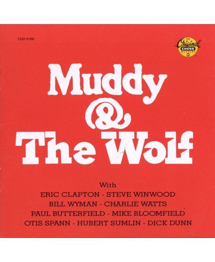 Muddy & The Wolf