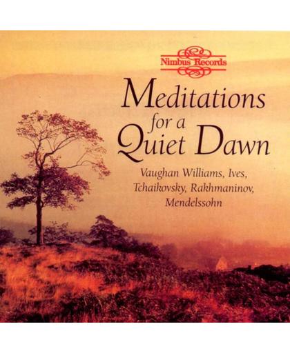 Meditations For A Quiet Dawn