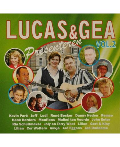 Lucas & Gea Presenteren Vol.2