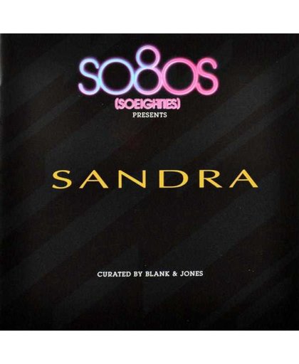 So80S Presents Sandra 1984-198