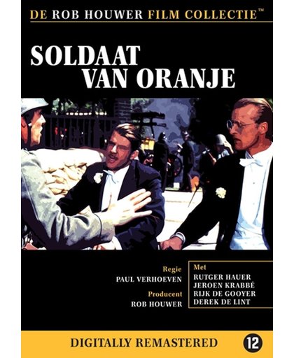 Soldaat Van Oranje (Originele versie)