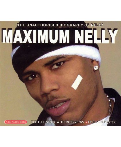 Maximum Nelly