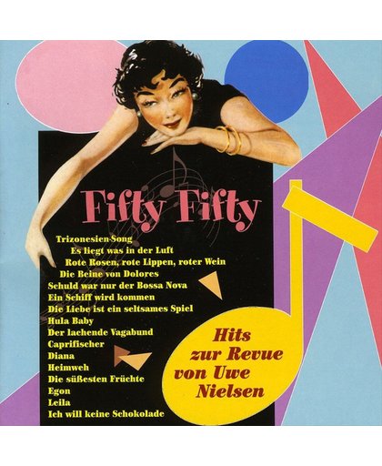 Fifty Fifty Hits Zur Revue Von Uwe Nielsen