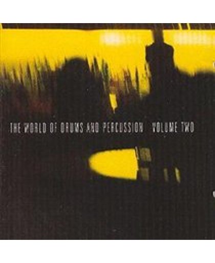 World Of Drums And Percussion Vol. 2